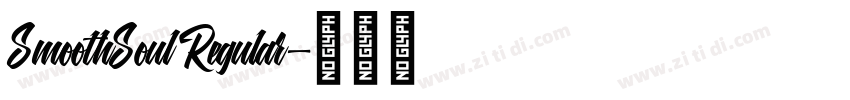 SmoothSoul Regular字体转换